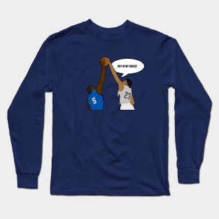 Anthony Davis - Not in My House Long Sleeve T-Shirt